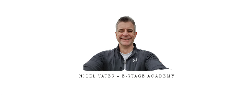 Nigel Yates – E-Stage Academy