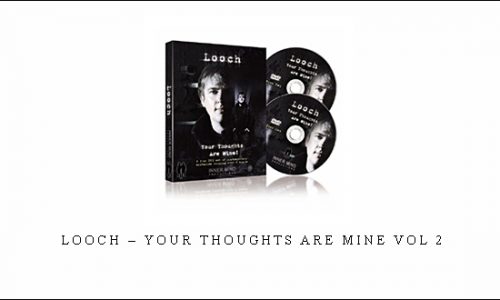 Looch – Your Thoughts Are Mine Vol 2 |