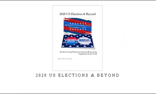 Armstrongeconomics – 2020 US Elections & Beyond |