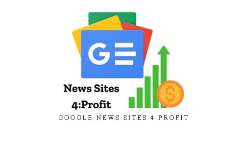 Google News Sites 4 Profit |