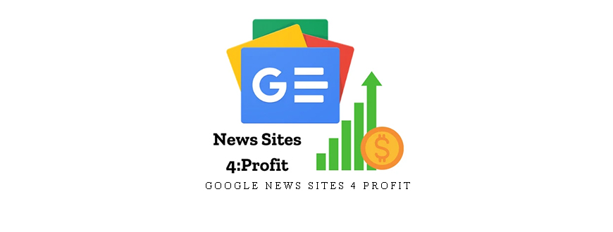 Google News Sites 4 Profit