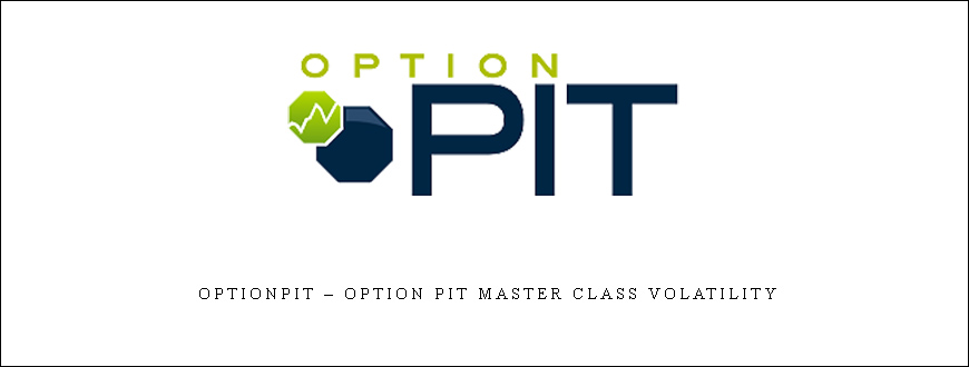 Optionpit – Option Pit Master Class Volatility