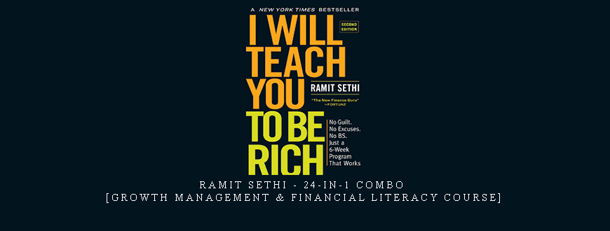 Ramit Sethi – 24-in-1 Combo [Growth Management & Financial Literacy Course]
