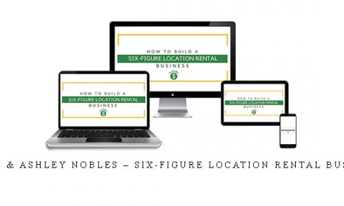 Brett & Ashley Nobles – Six-Figure Location Rental Business |
