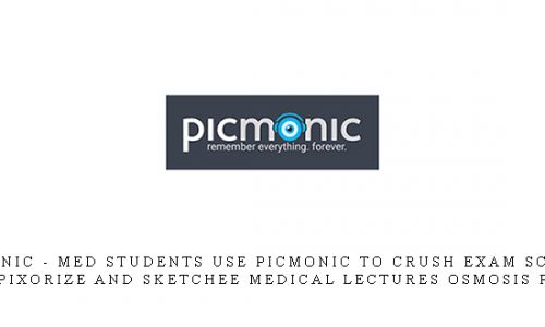 Picmonic – Med Students Use Picmonic to Crush Exam Scores like Pixorize and Sketchee Medical lectures osmosis prime |