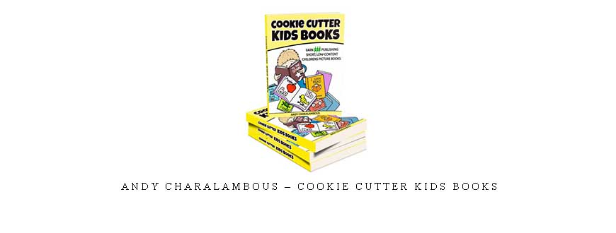 Andy Charalambous – Cookie Cutter Kids Books