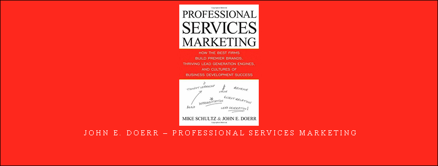 John E. Doerr – Professional Services Marketing