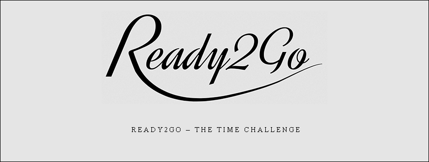 Ready2go – The Time Challenge
