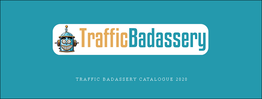 Traffic Badassery Catalogue 2020