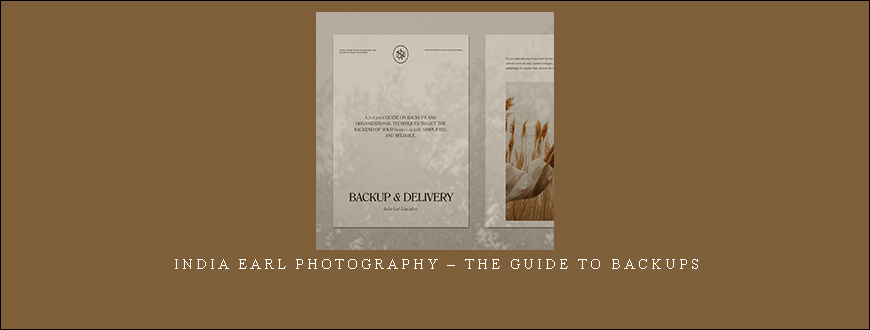 India Earl Photography – The Guide to Backups