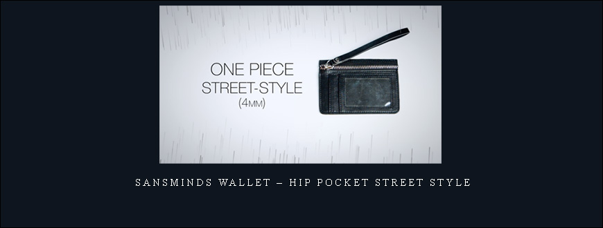SansMinds Wallet – Hip Pocket Street Style