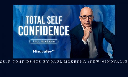 Total Self Confidence by Paul McKenna (New Mindvalley 2022) |