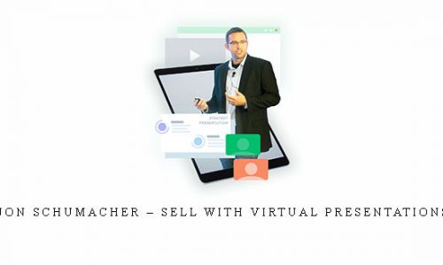 Jon Schumacher – Sell with Virtual Presentations |