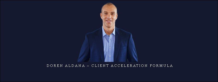 Doren Aldana – Client Acceleration Formula