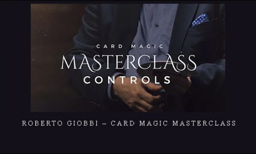 Roberto Giobbi – Card Magic Masterclass |