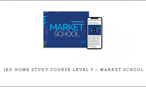 IBD Home Study Course Level 9 – Market School |