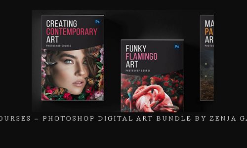 Zenzcourses – Photoshop Digital Art Bundle By Zenja Gammer |