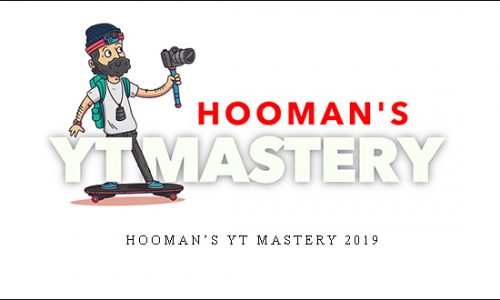 Hooman’s YT Mastery 2019 |