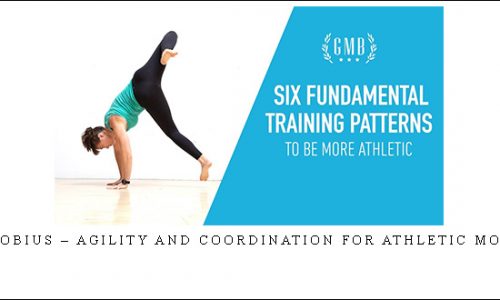 GMB – Mobius – Agility and Coordination for Athletic Movement |