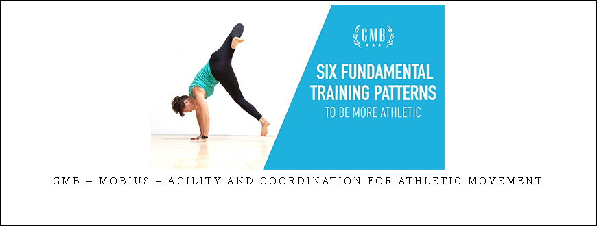 GMB – Mobius – Agility and Coordination for Athletic Movement