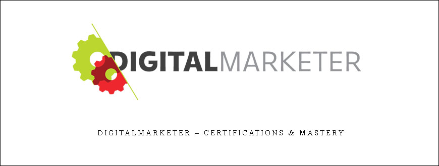 DigitalMarketer – Certifications & Mastery