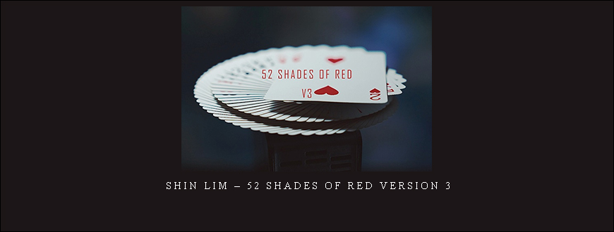 Shin Lim – 52 Shades of Red Version 3