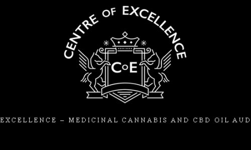 Centreofexcellence – Medicinal Cannabis and CBD Oil Audio Course |