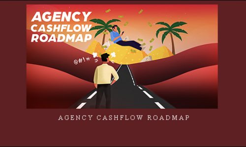 Agency Cashflow Roadmap |