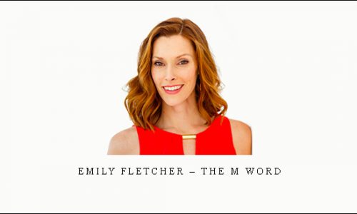 Emily Fletcher – The M Word |