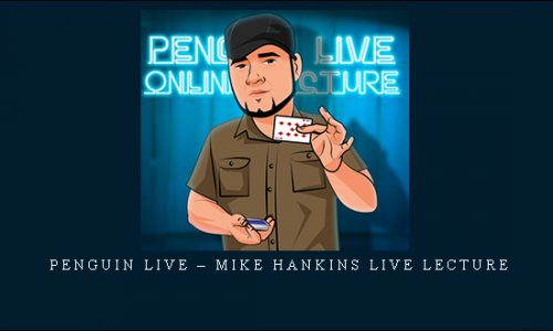 Penguin Live – Mike Hankins Live Lecture |