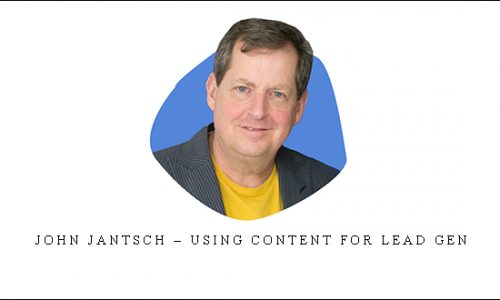 John Jantsch – Using Content for Lead Gen |