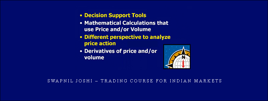 Swapnil Joshi – Trading Course For Indian Markets