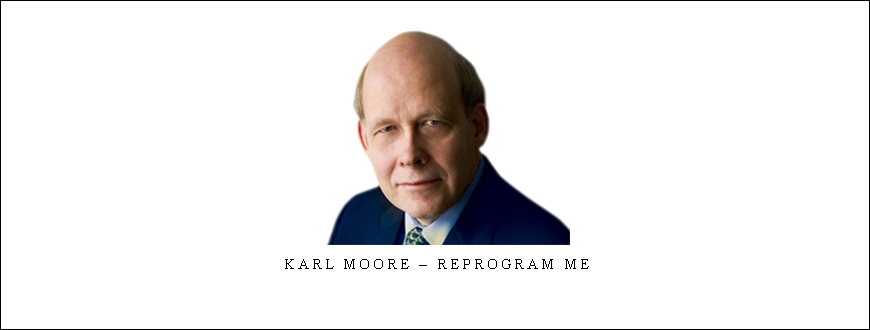 Karl Moore – Reprogram Me