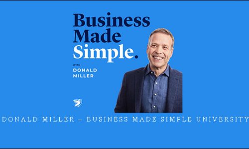Donald Miller – Business Made Simple University |