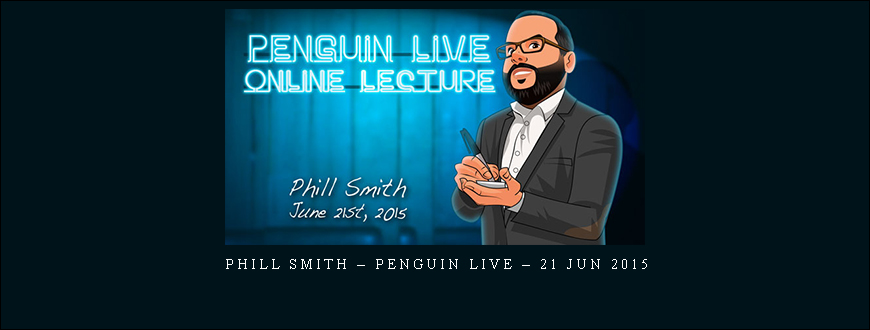 Phill Smith – Penguin LIVE – 21 Jun 2015