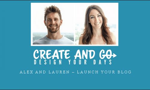 Alex and Lauren – Launch Your Blog |