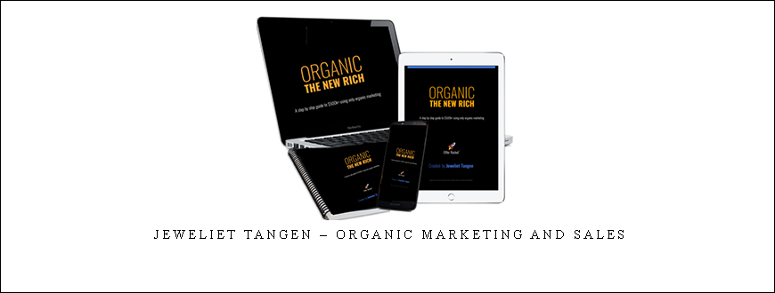 Jeweliet Tangen – Organic Marketing and Sales