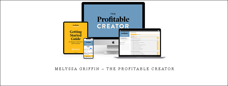 Melyssa Griffin – The Profitable Creator