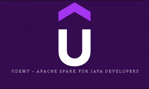 Udemy – Apache Spark for Java Developers |