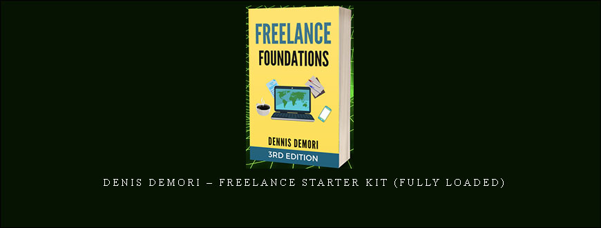 Denis Demori – Freelance Starter Kit (Fully Loaded)