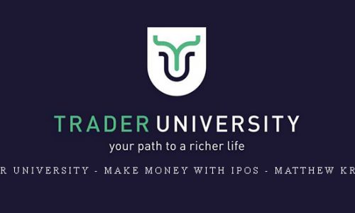 Trader University – Make Money with IPOs – Matthew Kratter |
