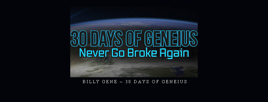 Billy Gene – 30 Days Of Geneius