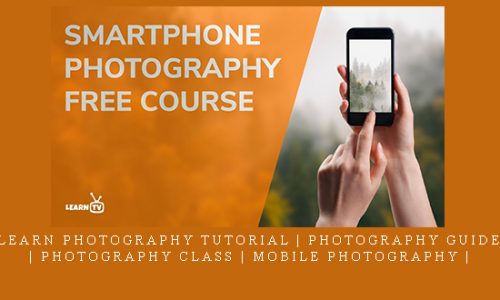 Learn Photography Tutorial | Photography Guide | Photography Class | Mobile Photography | |