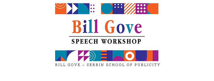 Bill Gove – Serbin School of Publicity