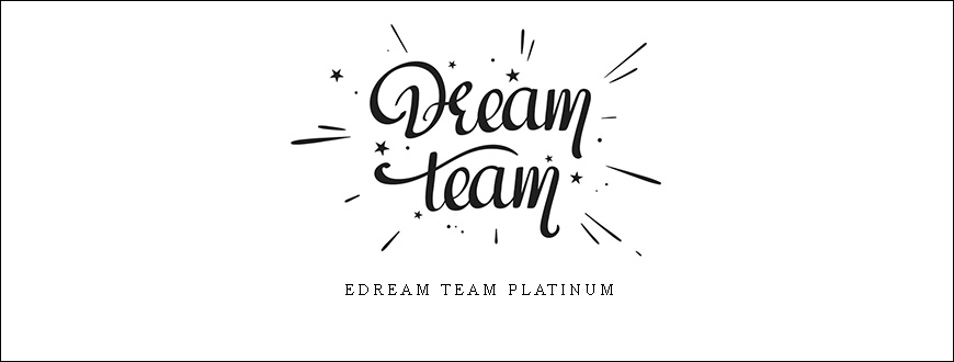 eDream Team Platinum