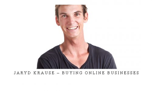 Jaryd Krause – Buying Online Businesses |