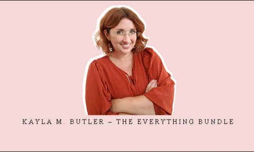 Kayla M. Butler – The Everything Bundle |
