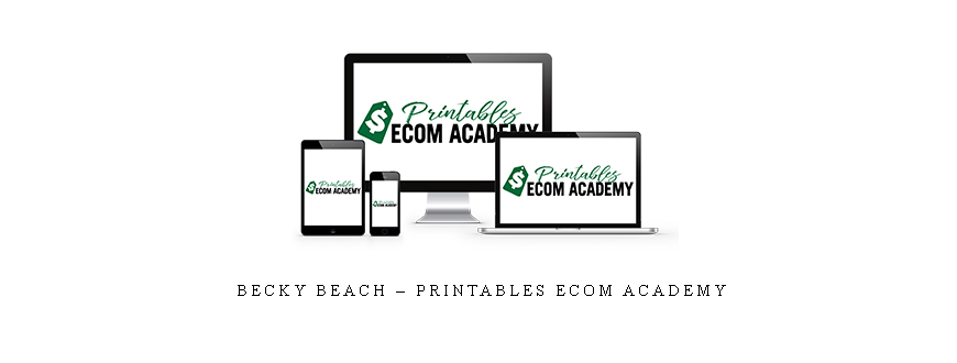 Becky Beach – Printables Ecom Academy