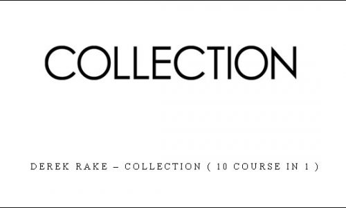 Derek Rake – Collection ( 10 Course In 1 ) |