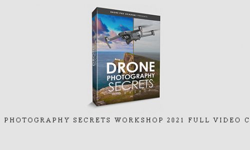 Drone Photography Secrets Workshop 2021 Full Video Course |
